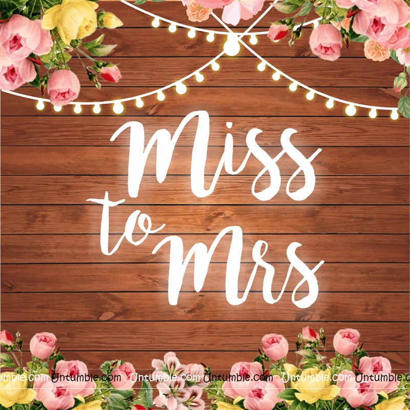Miss To Mrs Wooden Backdrop